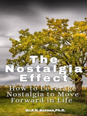 cover image of The Nostalgia Effect